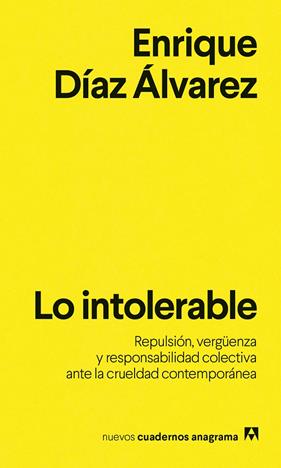INTOLERABLE | 9788433949318 | DÍAZ ÁLVAREZ, ENRIQUE