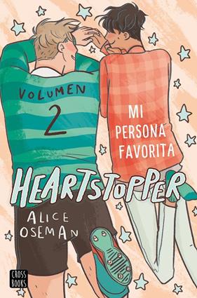 HEARTSTOPPER 2 : MI PERSONA FAVORITA | 9788408229780 | OSEMAN, ALICE