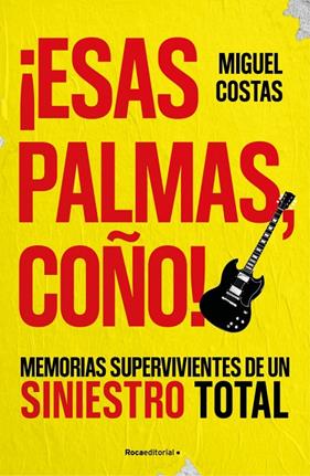¡ESAS PALMAS, COÑO! | 9791387905262 | COSTAS, MIGUEL ; LANDEIRA, RENATO