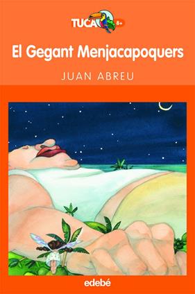 GEGANT MENJACAPOQUERS | 9788423681853 | JUAN ABREU