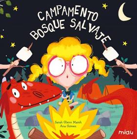 CAMPAMENTO BOSQUE SALVAJE | 9788418749520 | GLENN MARSH, SARAH ; GÓMEZ, ANA