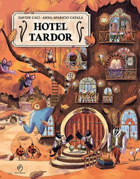 HOTEL TARDOR | 9791388042317 | CALÌ, DAVIDE ; APARICIO CATALÀ, ANNA
