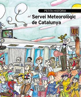 PETITA HISTORIA DEL SERVEI METEOROLOGIC DE CATALUNYA | 9788499796475 | NAVINES, BUSTO ; BAYES, PILARIN