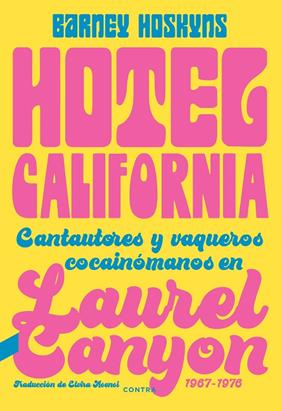 HOTEL CALIFORNIA | 9788418282423 | HOSKINS, BARNEY