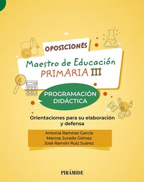 MAESTRO DE EDUCACIÓN PRIMARIA III : PRAGRAMACION DIDACTICA | 9788436844665