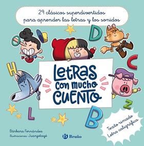 LETRAS CON MUCHO CUENTO | 9788469643174 | FERNÁNDEZ, BÁRBARA