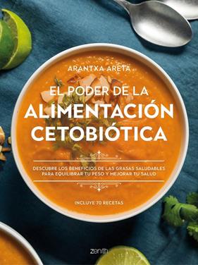 PODER DE LA ALIMENTACIÓN CETOBIÓTICA, EL | 9788408242802 | ARETA, ARANTXA