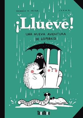 LLUEVE! | 9788418821837 | D. VEIGA, RAMÓN