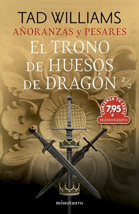 AÑORANZAS Y PESARES 2/2 : EL TRONO DE HUESOS DE DRAGÓN  | 9788445014608 | WILLIAMS, TAD