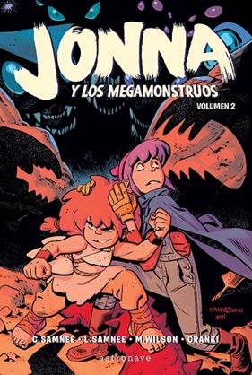 JONNA Y LOS MEGAMONSTRUOS 2 | 9788467963007 | SAMNEE CHRIS ; SAMNEE LAURA ; WILSON M. ; CRANK