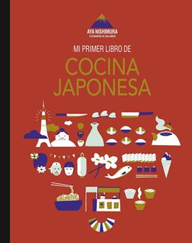 MI PRIMER LIBRO DE COCINA JAPONESA | 9788419466433 | NISHIMURA, AYA ; LINDER, LISA