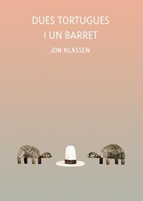 DUES TORTUGUES I UN BARRET | 9788418599071 | KLASSEN, JON
