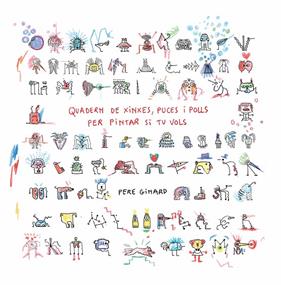 QUADERN DE XINXES, PUCES I POLLS PER PINTAR SI TU VOLS | 9788412970036 | GINARD, PERE
