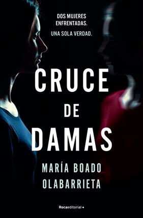 CRUCE DE DAMAS | 9788410274341 | BOADO OLABARRIETA, MARÍA