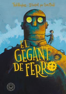 GEGANT DE FERRO, EL | 9788410323865 | HUGHES, TED ; MOULD, CHRIS