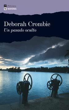 UN PASADO OCULTO | 9788496707290 | CROMBIE, DEBORAH