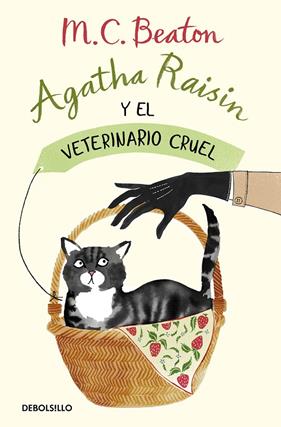 AGATHA RAISIN Y EL VETERINARIO CRUEL | 9788466375474 | BEATON, M.C.
