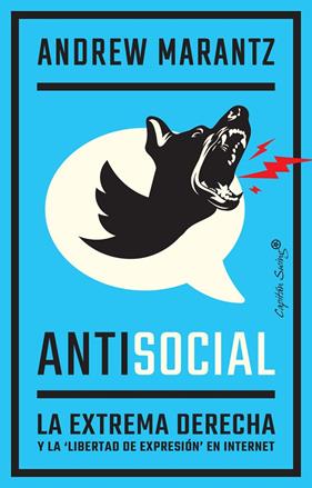 ANTI SOCIAL | 9788412281712 | MARANTZ, ANDREW
