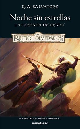 LEGADO DEL DROW Nº 02/04 : NOCHE SIN ESTRELLAS | 9788445011133 | SALVATORE, R. A.