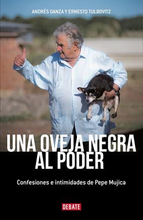 UNA OVEJA NEGRA AL PODER | 9791387600457 | DANZA, ANDRÉS ; TULBOVITZ, ERNESTO