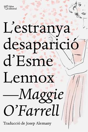 ESTRANYA DESAPARICIO DE D'ESME LENNOX, L' | 9788412209709 | O'FARRELL , MAGGIE