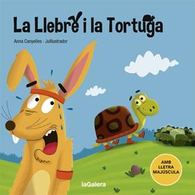 LLEBRE I LA TORTUGA, LA | 9788424668716 | CANYELLES, ANNA; JULILUSTRADOR