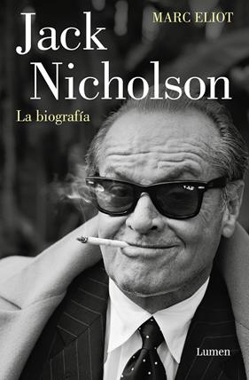 JACK NICHOLSON : LA BIOGRAFÍA | 9788426423429 | ELIOT, MARC