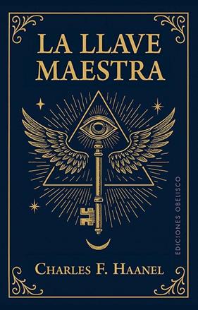 LLAVE MAESTRA, LA | 9788411723732 | HAANEL, CHARLES F.