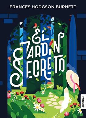 JARDÍN SECRETO, EL | 9788408245469 | HODGSON BURNETT, FRANCES