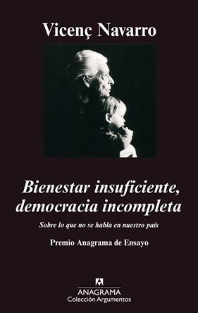BIENESTAR INSUFICIENTE, DEMOCRACIA INCOMPLETA | 9788433961747 | NAVARRO, VICENC