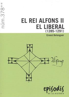 REI ALFONS II EL LIBERAL, EL (1285-1291) | 9788423209194 | BELENGUER CEBRIÀ, ERNEST