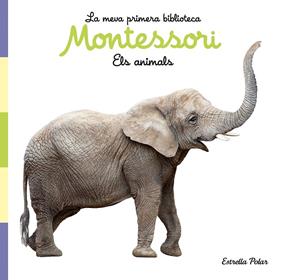 MEVA PRIMERA BIBLIOTECA MONTESSORI : ELS ANIMALS (LLIBRE DE TELA) | 9788413892856