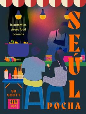 SEÚL : POCHA | 9788410340800 | SCOTT, SU