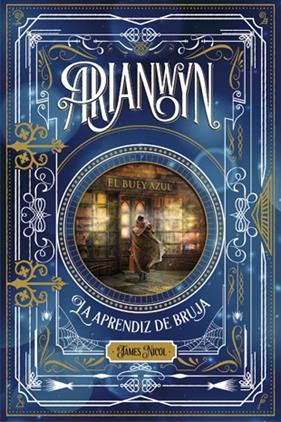 ARIANWYN 1 : LA APRENDIZ DE BRUJA | 9788424658700 | NICOL, JAMES