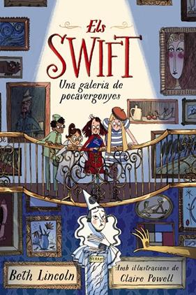 SWIFT : UNA GALERIA DE POCAVERGONYES | 9788448965051 | LINCOLN, BETH
