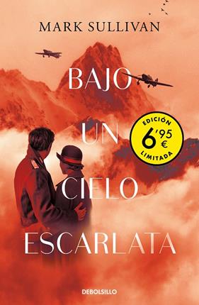 BAJO UN CIELO ESCARLATA | 9788466349970 | SULLIVAN, MARK