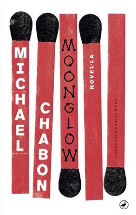 MOONGLOW (CATALA) | 9788416673650 | CHABON, MICHEL