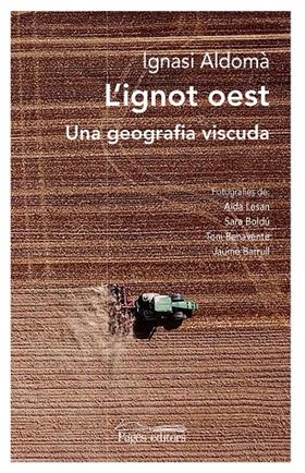 IGNOT OEST, L' | 9788413032726 | ALDOMÀ BUIXADÉ, IGNASI