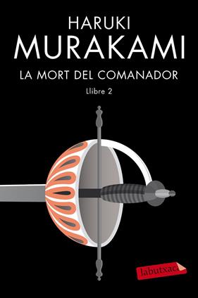 MORT DEL COMANADOR LLIBRE II | 9788417423506 | MURAKAMI, HARUKI