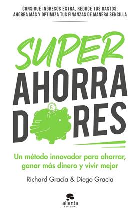 SUPERAHORRADORES | 9788413441306 | GRACIA ANSO, RICHARD ; GRACIA ANSO, DIEGO