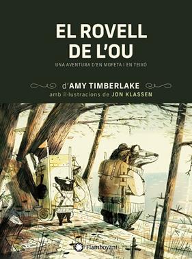 ROVELL DE L'OU, EL | 9788418304767 | TIMBERLAKE, AMY ; KLASSEN, JON