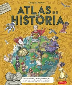 ATLAS DE HISTORIA | 9788418279003 | MORAES, THIAGO DE