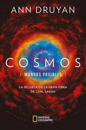 COSMOS : MUNDOS POSIBLES | 9788482987408 | DRUYAN, ANN
