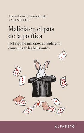 MALICIA EN EL PAÍS DE LA POLÍTICA | 9788417951184 | PUIG, VALENTÍ