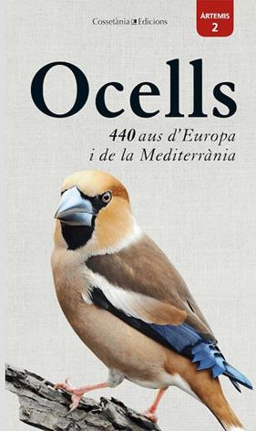 OCELLS: 440 AUS D'EUROPA I DE LA MEDITERRANIA | 9788490349632 | DIERSCHKE, VOLKER