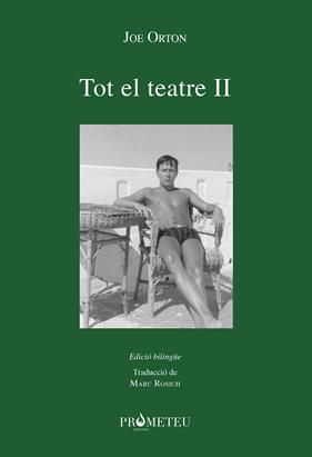 JOE ORTON, TOT EL TEATRE II | 9788418522185 | ORTON, JOE