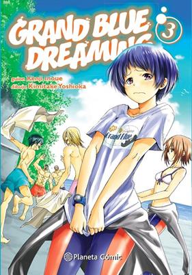 GRAND BLUE DREAMING Nº 03 | 9788411402668 | INOUE, KENJI ; YOSHIOKA, KIMITAKE