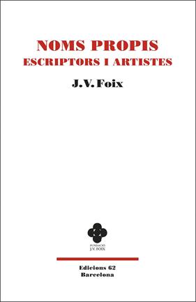 NOMS PROPIS ESCRIPTORS I ARTISTES | 9788429778229 | FOIX, J.V.