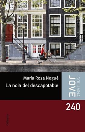 NOIA DEL DESCAPOTABLE, LA | 9788492671496 | NOGUE, MARIA ROSA