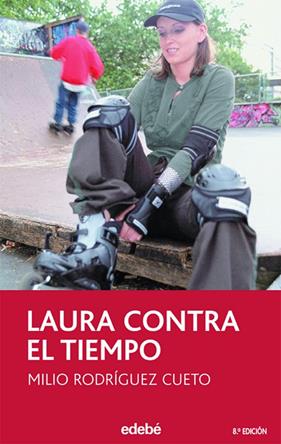LAURA CONTRA EL TIEMPO | 9788423681952 | RODRIGUEZ CUETO, MILIO